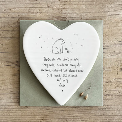 East of India Porcelain Heart Coaster – Those We Love Don’t Go Away – Sympathy Gift Keepsake