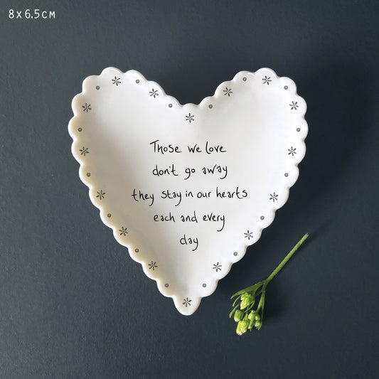 East of India Porcelain Scallop Heart Dish – Those We Love Don’t Go Away