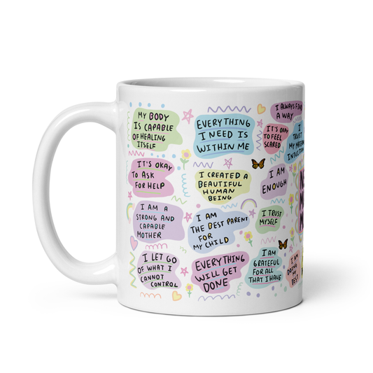 New Mum Mug – Affirmation & Motivation for Mothers