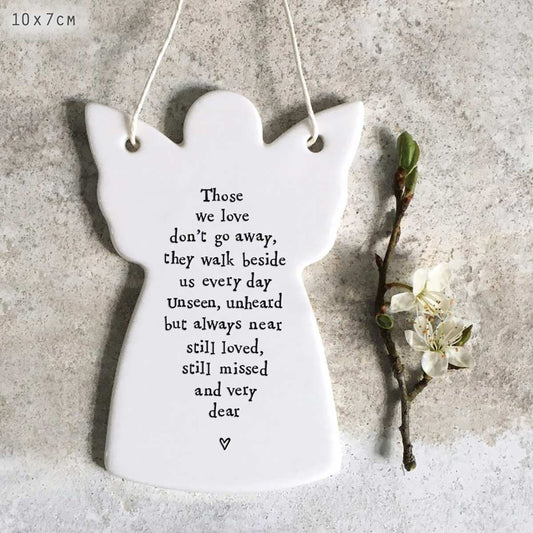 East of India Porcelain Angel – Those We Love Don’t Go Away – Sympathy Gift Memorial Keepsake